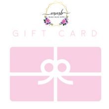 Load image into Gallery viewer, MMB Gift Card
