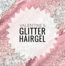 Load image into Gallery viewer, Valentine&#39;s Glitter Hairgels (All Glitter)
