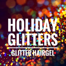 Load image into Gallery viewer, Holiday Glitter Hairgels
